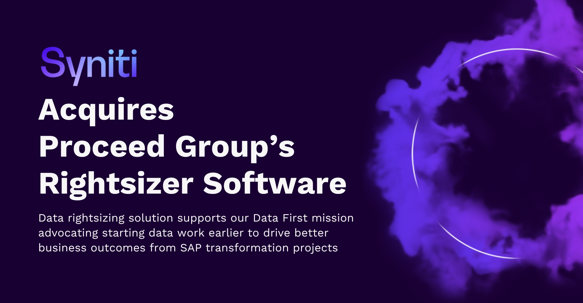 Syniti Acquires Proceed Group’s Rightsizer Software