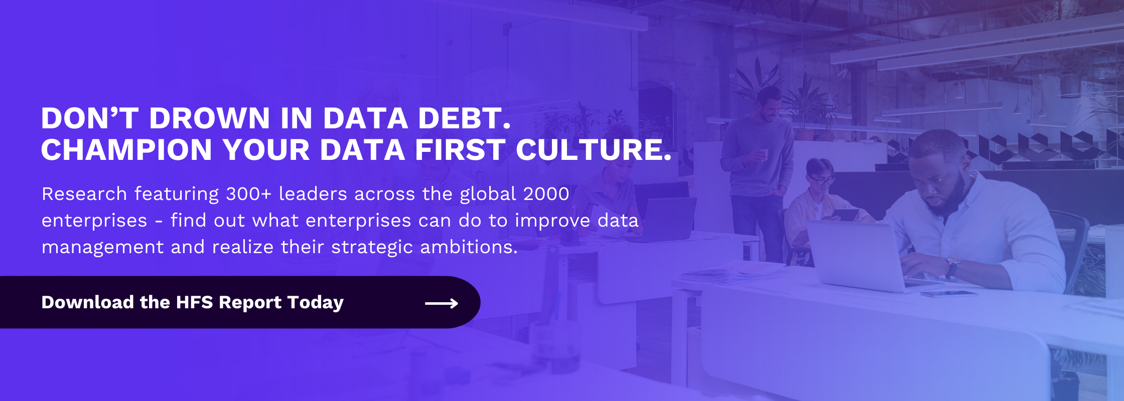 HFS Report Data Debt and Data First Culture